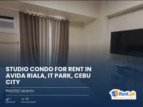 STUDIO CONDO FOR RENT IN AVIDA RIALA, IT PARK, CEBU CITY