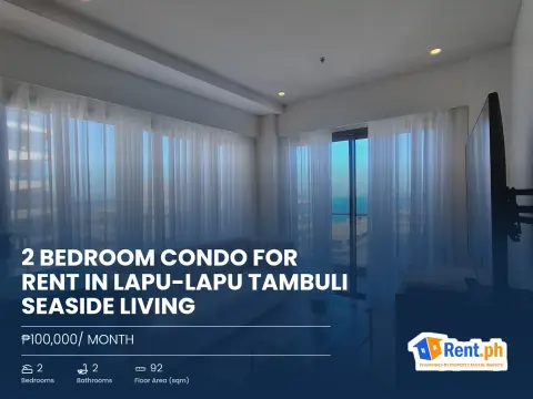 2 BEDROOM CONDO FOR RENT IN LAPU-LAPU TAMBULI SEASIDE LIVING
